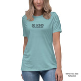 Be Kind Women's Relaxed Tee