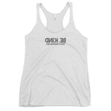 Be Kind Racerback Tank