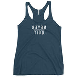 Never Quit Racerback Tank